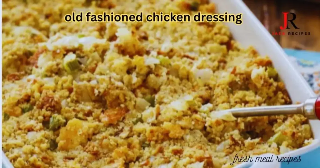 old fashioned chicken dressing